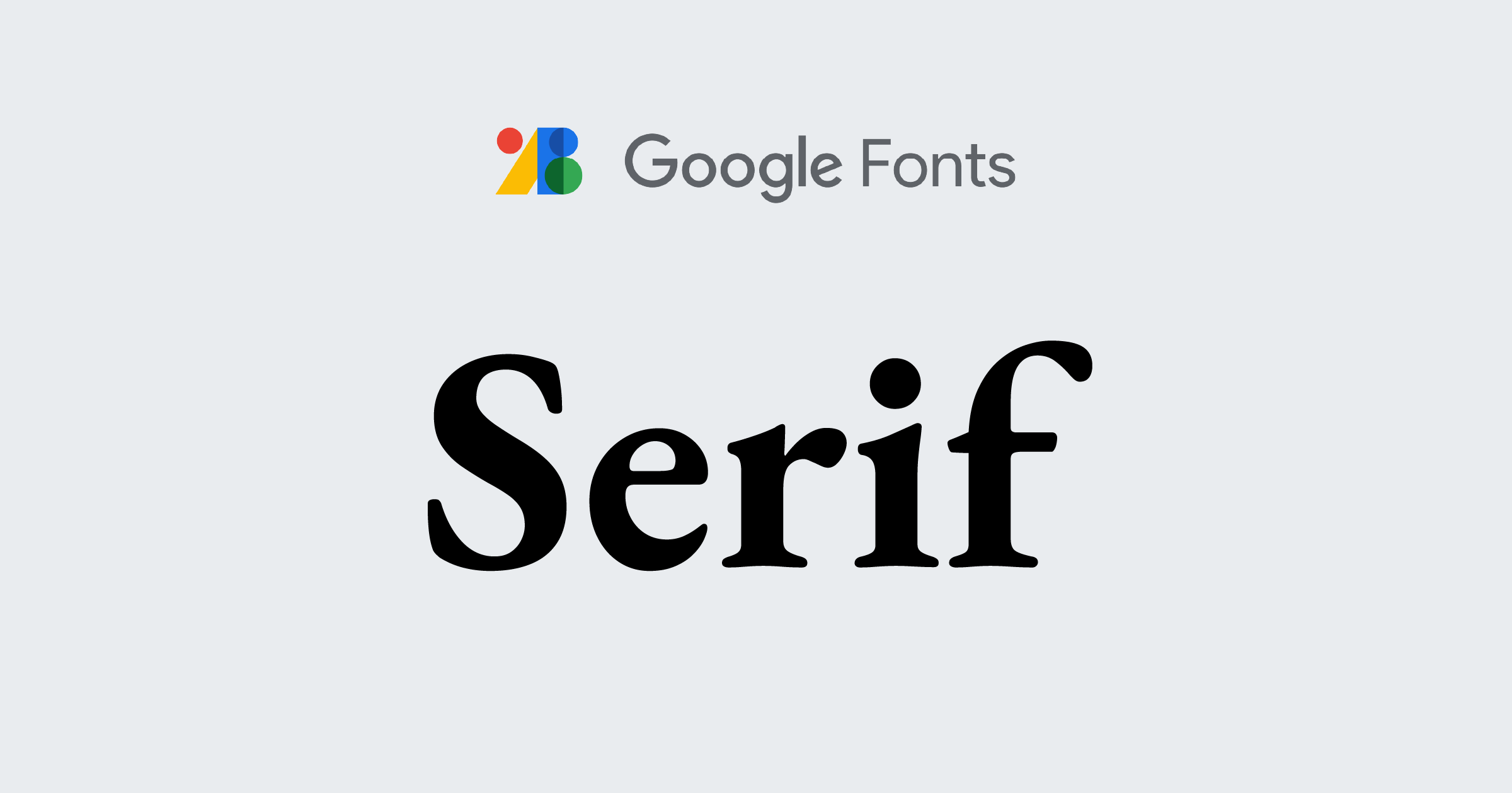 Google Font Serif